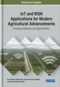 Mukherjee / Panda / Pattnaik |  IoT and WSN Applications for Modern Agricultural Advancements | Buch |  Sack Fachmedien