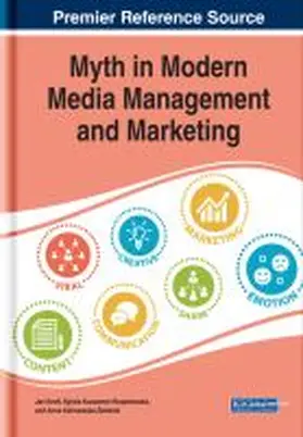 Kreft / Kuczamer-K¿opotowska / Kalinowska-¿ele¿nik |  Myth in Modern Media Management and Marketing | Buch |  Sack Fachmedien