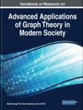 Pal / Samanta |  Handbook of Research on Advanced Applications of Graph Theory in Modern Society | Buch |  Sack Fachmedien