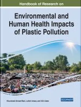 Wani / Ariana / Zuber |  Handbook of Research on Environmental and Human Health Impacts of Plastic Pollution | Buch |  Sack Fachmedien