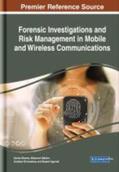 Makino / Sharma / Shrivastava |  Forensic Investigations and Risk Management in Mobile and Wireless Communications | Buch |  Sack Fachmedien
