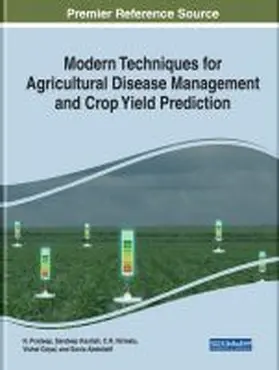 Pradeep / Kautish / Nirmala |  Modern Techniques for Agricultural Disease Management and Crop Yield Prediction | Buch |  Sack Fachmedien