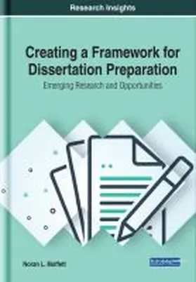 Moffett |  Creating a Framework for Dissertation Preparation | Buch |  Sack Fachmedien