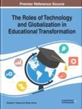Adeoye / Arome |  The Roles of Technology and Globalization in Educational Transformation | Buch |  Sack Fachmedien