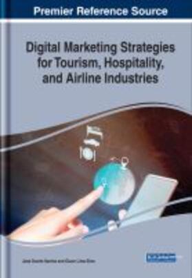 Santos / Silva |  Digital Marketing Strategies for Tourism, Hospitality, and Airline Industries | Buch |  Sack Fachmedien