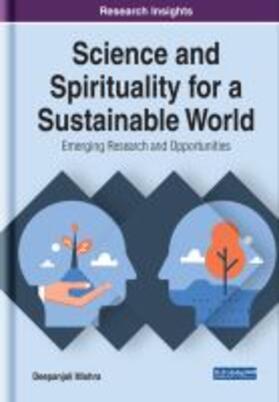 Mishra | Science and Spirituality for a Sustainable World | Buch | 978-1-5225-9893-0 | sack.de
