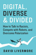 Livermore |  Digital, Diverse & Divided | Buch |  Sack Fachmedien