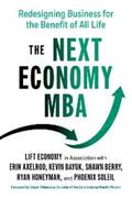 Economy / Axelrod / Bayuk |  The Next Economy MBA | eBook | Sack Fachmedien