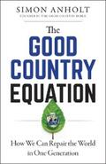 Anholt |  The Good Country Equation | eBook | Sack Fachmedien