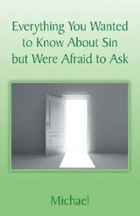 Michael |  Everything You Wanted to Know About Sin but Were Afraid to Ask | eBook | Sack Fachmedien