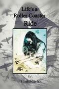 Marie |  Life’S a Roller-Coaster Ride | eBook | Sack Fachmedien