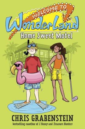 Grabenstein |  Welcome to Wonderland 01: Home Sweet Motel | Buch |  Sack Fachmedien