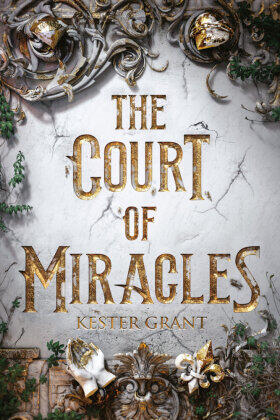 Grant |  The Court of Miracles | Buch |  Sack Fachmedien