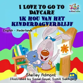 Admont / Publishing |  I Love to Go to Daycare Ik hou van het kinderdagverblijf (Dutch Kids Books) | eBook | Sack Fachmedien