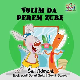 Admont |  Volim da perem zube (Serbian Bedtime Collection) | eBook | Sack Fachmedien