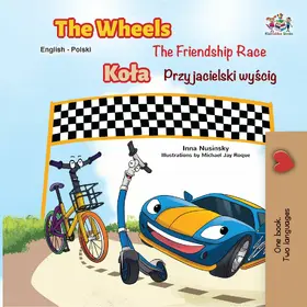 Nusinsky / Books |  The Wheels The Friendship Race (English Polish Book for Kids) | eBook | Sack Fachmedien