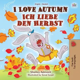 Admont / Books |  I Love Autumn Ich liebe den Herbst (English German Bilingual Collection) | eBook | Sack Fachmedien