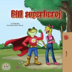 Shmuilov / Books |  Biti superheroj (Serbian Bedtime Collection) | eBook | Sack Fachmedien