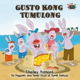Admont / Books |  Gusto Kong Tumulong (Tagalog Bedtime Collection) | eBook | Sack Fachmedien