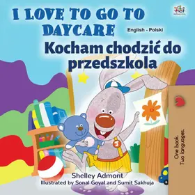 Admont / Books |  I Love to Go to Daycare Kocham chodzic do przedszkola (English Polish Bilingual Collection) | eBook | Sack Fachmedien