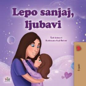 Admont / Books |  Lepo sanjaj, ljubavi (Serbian Bedtime Collection) | eBook | Sack Fachmedien