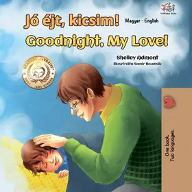 Admont |  Jó éjt, kicsim! Goodnight, My Love! | eBook | Sack Fachmedien