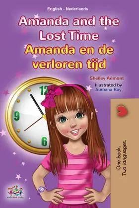 Admont / Books |  Amanda and the Lost Time Amanda en de verloren tijd (English Dutch Bilingual Collection) | eBook | Sack Fachmedien