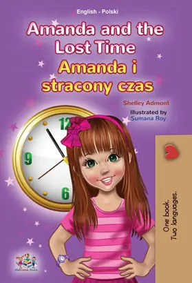 Admont / Books |  Amanda and the Lost Time Amanda i stracony czas (English Polish Bilingual Collection) | eBook | Sack Fachmedien