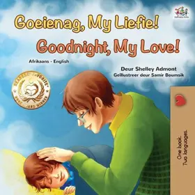 Admont |  Goeienag, My Liefie! Goodnight, My Love! | eBook | Sack Fachmedien