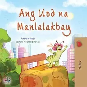 Coshav / Books |  Ang Uod na Manlalakbay (Tagalog Bedtime Collection) | eBook | Sack Fachmedien