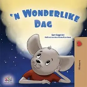 Sagolski |  'n Wonderlike Dag (Afrikaans Bedtime Collection) | eBook | Sack Fachmedien