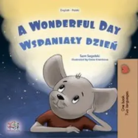 Sagolski / Books |  A Wonderful Day Wspanialy dzien (English Polish Bilingual Collection) | eBook | Sack Fachmedien