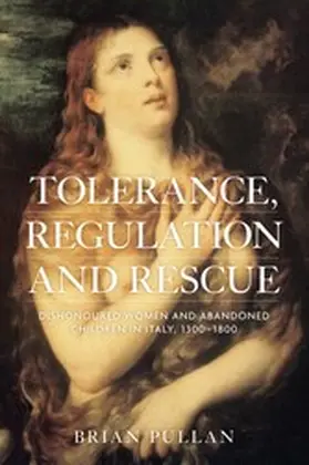 Pullan |  Tolerance, regulation and rescue | eBook | Sack Fachmedien