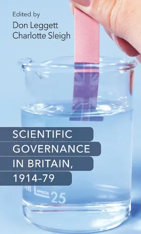 Leggett / Unknown / Sleigh |  Scientific governance in Britain, 1914–79 | eBook | Sack Fachmedien