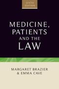 Brazier / Cave |  Medicine, patients and the law | eBook | Sack Fachmedien
