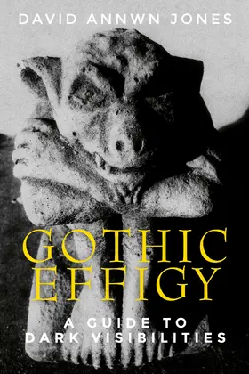Jones |  Gothic effigy | eBook | Sack Fachmedien