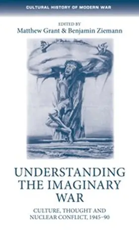 Grant / Unknown / Ziemann |  Understanding the imaginary war | eBook | Sack Fachmedien