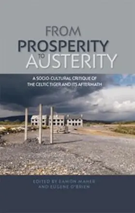 Maher / Unknown / O'Brien |  From prosperity to austerity | eBook | Sack Fachmedien