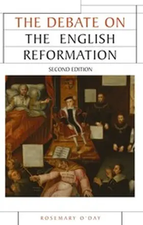 O'Day |  The Debate on the English Reformation | eBook | Sack Fachmedien
