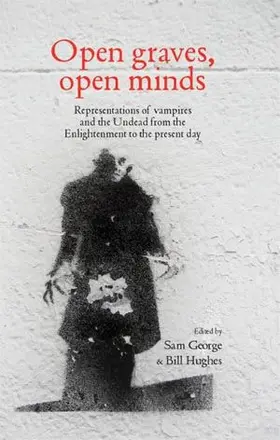 George / Unknown / Hughes |  Open graves, open minds | eBook | Sack Fachmedien