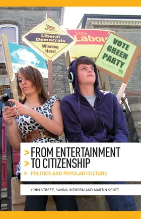 Street / Inthorn / Scott |  From entertainment to citizenship | eBook | Sack Fachmedien