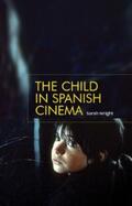 Wright |  The child in Spanish cinema | eBook | Sack Fachmedien