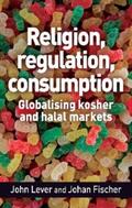 Lever / Fischer |  Religion, regulation, consumption | eBook | Sack Fachmedien