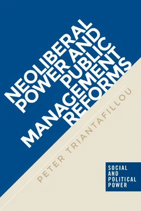 Triantafillou |  Neoliberal power and public management reforms | eBook | Sack Fachmedien