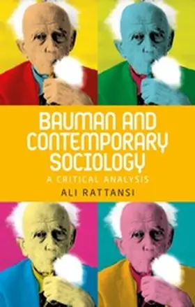 Rattansi |  Bauman and contemporary sociology | eBook | Sack Fachmedien