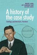 Lang / Damousi / Lewis |  A history of the case study | eBook | Sack Fachmedien
