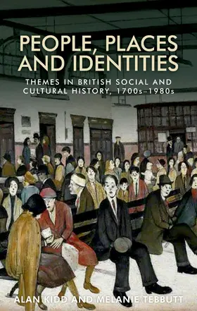 Kidd / Tebbutt |  People, places and identities | eBook | Sack Fachmedien