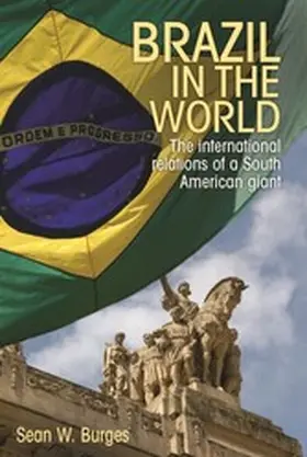 Burges |  Brazil in the world | eBook | Sack Fachmedien