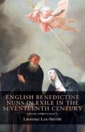 Lux-Sterritt |  English Benedictine nuns in exile in the seventeenth century | eBook | Sack Fachmedien