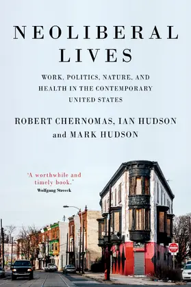 Chernomas / Hudson |  Neoliberal lives | eBook | Sack Fachmedien